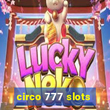 circo 777 slots